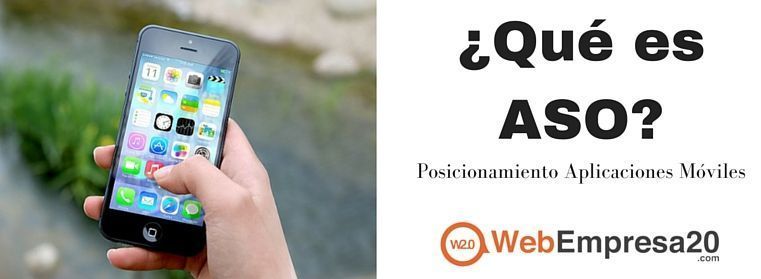 ASO: ¿qué es? Posicionamiento para aplicaciones móviles.