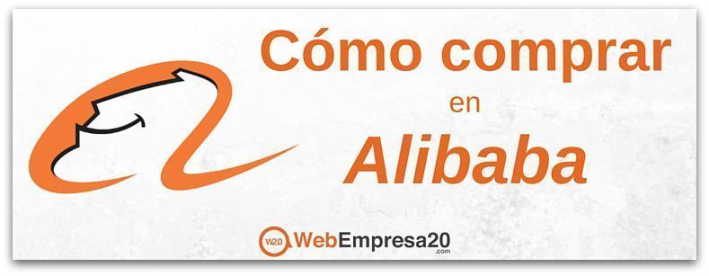 Alibaba en español: cómo comprar en Alibaba